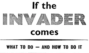 If the invader comes...