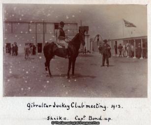 Gibraltar Jockey Club Meeting 1913 Sheik II Captain Bond up (Captain Bond, Gibraltar , Gibraltar Jockey Club, Horse)