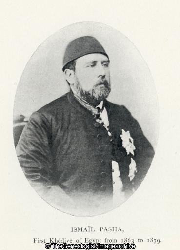 Ismail Pasha First Khedive of Egypt from 1863 to 1879 (Egypt, Ismail Pasha First Khedive of Egypt)