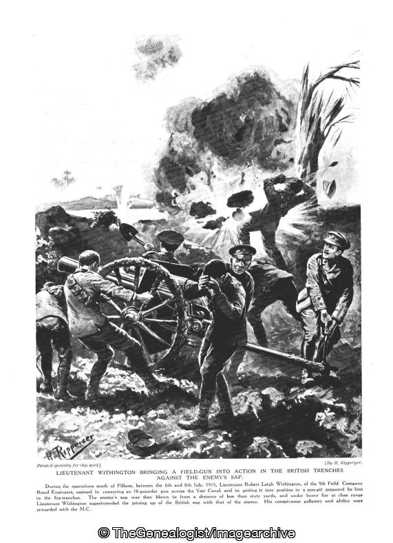 Lieutenant Withington bringing a field gun into action in the British trenches against the enemy's sap (9th Field Company, Lieutenant Robert Leigh Withington, Royal Engineers, WW1)